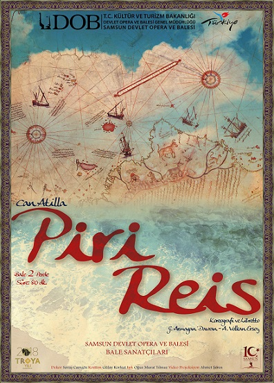denizcitoplum|“Piri Reis” Balesi, Samsun Devlet Opera Ve Balesi Sahnesinde