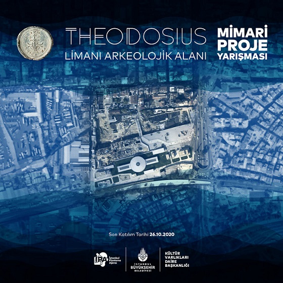 9453İBB Tarafından “Theodosius Limanı Arkeolojik Alanı Mimari Proje Yarışması” Düzenleniyor