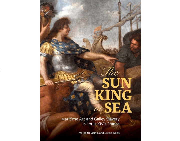 14602‘Denizlerdeki Güneş Kral’ Adlı Yapıt, 14. Lui’nin Yönetiminde Fransa’daki Deniz Sanatını ve Kadırgalardaki Forsalığı Ele Alıyor.