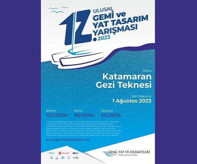 denizcitoplum|12. Ulusal Gemi ve Yat Tasarım Yarışması, “Katamaran Gezi Teknesi” Tasarımına Yönelik Öneri Projelerine Çağrıda Bulunuyor.